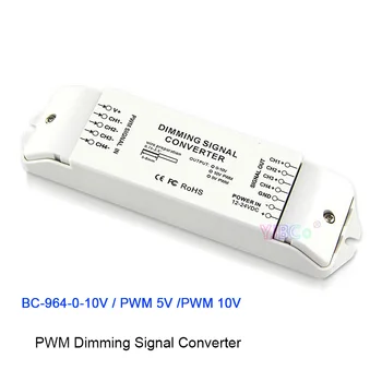 12 В-24 В 4-канальный светодиодный ШИМ-преобразователь сигнала затемнения CV/CC PWM в аналоговый сигнал 0-10 В/5 В ШИМ/10 В ШИМ-диммер сигнала BC-964