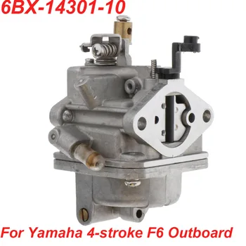 6BX-14301-10 Лодочный Подвесной Двигатель Карбюратор Для Yamaha 4-Тактный Лодочный мотор Мощностью 6 л.с. F6 F6CMH 6BX-14301-11 6BX-14301-00